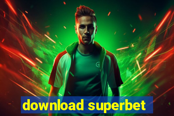 download superbet